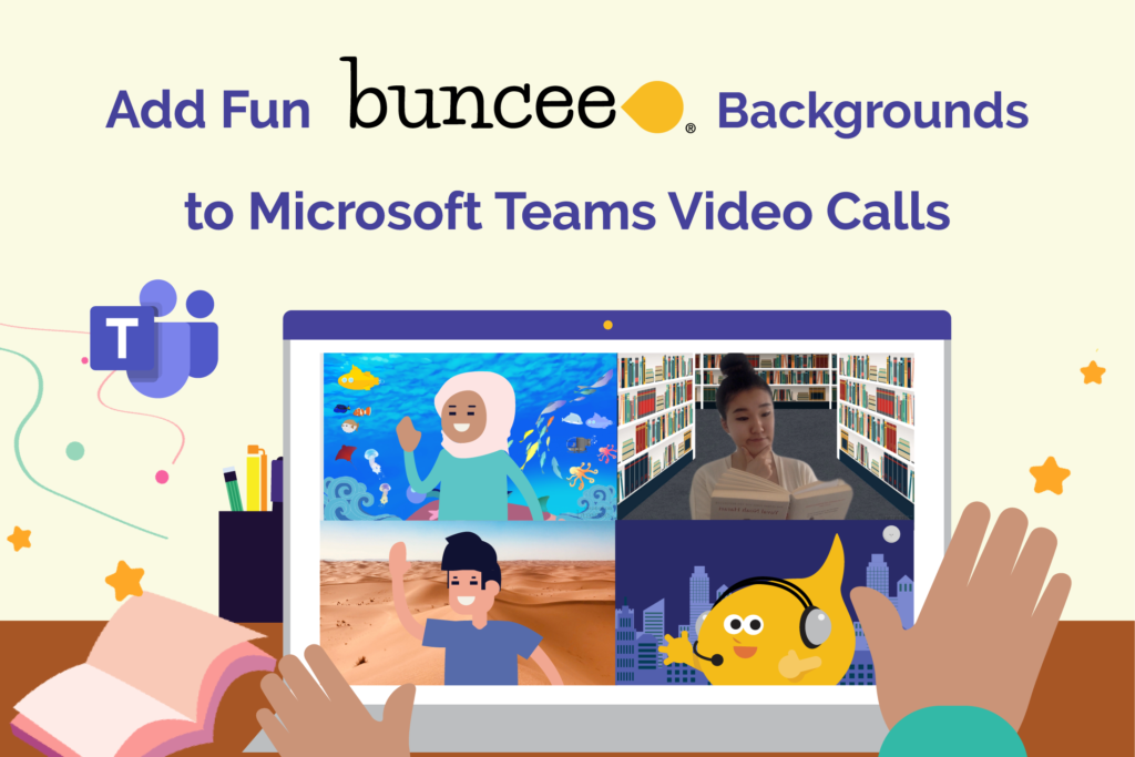 Make Microsoft Teams Meetings Fun with Buncee Backgrounds ...